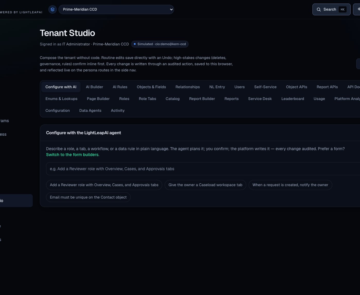 Meridian Tenant Studio — compose the tenant without code; describe a change in plain language and the platform writes it, audited.